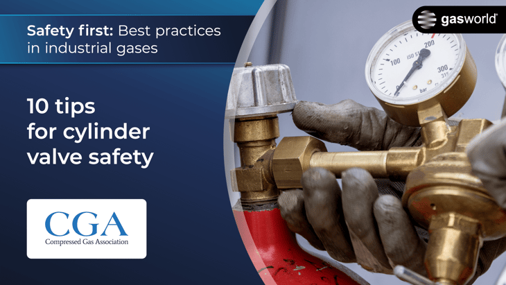 Safety first: 10 tips for cylinder valve safety